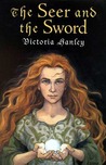 The Seer and the Sword (Healer and Seer, #1)