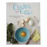 Chicken and Egg: A Memoir of Suburban Homesteading with 125 Recipes Chicken and Egg: A Memoir of Suburban Homesteading with 125 Recipes