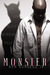 Monster by Ben Burgess  Jr.