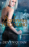 Darkness Descending by Devyn Quinn Darkness Descending by Devyn Quinn