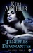 Ténèbres dévorantes (Risa Jones, #3)