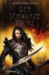 Der schwarze Prinz (Elbenthal-Saga #2)