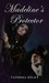 Madeline's Protector by Vanessa Riley