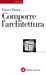 Comporre l'architettura