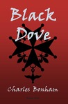 Black Dove by Charles Bonham