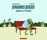 Johannes Jensen opplever et mirakel (Johannes Jensen, #3)
