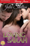 Loving Sarah Loving Sarah