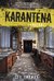 Samotáři (Karanténa, #1)