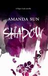 Shadow (Paper Gods, #0.5) Shadow (Paper Gods, #0.5)