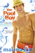 The Pool Boy: A Short Story
