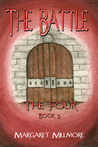 The Battle (The Four, #3) The Battle (The Four, #3)