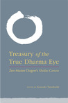 Treasury of the True Dharma Eye by Kazuaki Tanahashi Treasury of the True Dharma Eye by Kazuaki Tanahashi