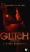 Résurrection (Glitch, #2)