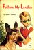 Follow My Leader (Paperback)