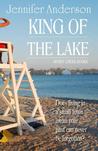 King Of The Lake, Honey Creek Royalty #4 King Of The Lake, Honey Creek Royalty #4