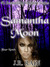 Samantha Moon: Four Novels (ebook)