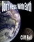 Don't Mess with Earth