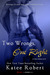 Two Wrongs, One Right (Come...