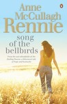Song of the Bellbirds Song of the Bellbirds