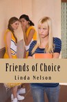 Friends of Choice (Wings from Ashes, #1) Friends of Choice (Wings from Ashes, #1)