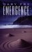 Emergence by Gary Fry