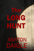 The Long Hunt by Ashton Daigle