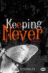 Keeping Never (Never Say Never, #3)