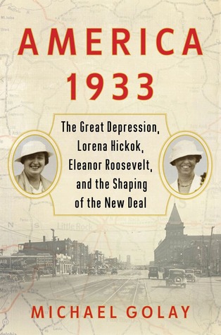Dispatches from a Stricken Land: Lorena Hickok's Journeys through America During the Great Depression