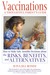 Vaccinations by Aviva Jill Romm