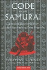 Code of the Samurai by Thomas Cleary Code of the Samurai by Thomas Cleary