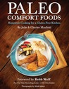 Paleo Comfort Foods by Julie Sullivan Mayfield