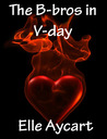The Bowen brothers and Valentine's Day (Bowen, #2.3) The Bowen brothers and Valentine's Day (Bowen, #2.3)