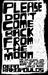 Please Don't Come Back from the Moon (Paperback)