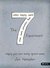 The 7 Experiment: Staging Y...