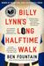 Billy Lynn's Long Halftime Walk (Paperback)