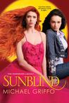 Sunblind (The Darkborn Legacy, #2)