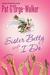 Sister Betty Says I Do by Pat G'Orge-Walker Sister Betty Says I Do by Pat G'Orge-Walker