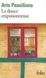 La douce empoisonneuse by Arto Paasilinna La douce empoisonneuse by Arto Paasilinna