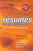 Resumes That Get Shortlisted: Proven Strategies To Get The Job You Want