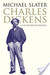 Charles Dickens A Life Defined by Writing (Paperback)