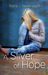 A Sliver of Hope by Karla J. Nellenbach A Sliver of Hope by Karla J. Nellenbach