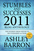 Stumbles and Successes 2011
