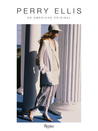 Perry Ellis: An American Original