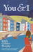 You & I by Emily Gillmor Murphy