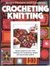 Crocheting and Knitting