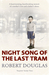 Night Song of the Last Tram by Robert Douglas
