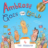 Ambrose Goes for Gold Ambrose Goes for Gold