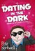 Dating in the Dark