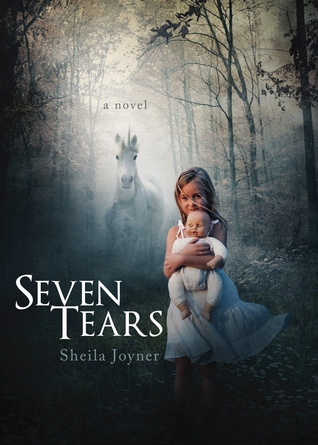 Seven Tears by Sheila Joyner