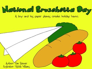 NATIONAL BRUSCHETTA DAY: A boy and his paper planes create holiday havoc